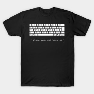 Place Your Cat Here (white keyboard) T-Shirt